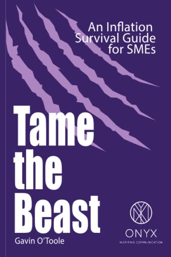 Tame the Beast - An Inflation Survival Guide for SMEs